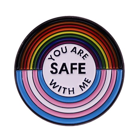 YOU ARE SAFE WITH ME metallpins